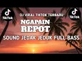 Download Lagu DJ NGAPAIN REPOT - CINTAKAH TIDAK REMIX VIRAL TIKTOK TERBARU 2025 