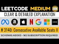 Leetcode MEDIUM 3140 - Consecutive Available Seats II RANKING SQL