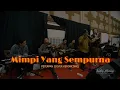 Download Lagu MIMPI YANG SEMPURNA - PETERPAN (COVER KERONCONG)