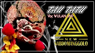 Download Lagu Terbaru TAU TATU Voc WULAN JNP | New Sabdo Manggolo MP3