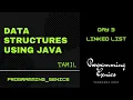 Day 3 Linked List Data Structures using JAVA in Tamil ProgrammingGenics
