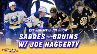 Previewing Huge Sabres-Bruins Game w Joe Haggerty The Jeremy and Joe Show