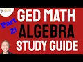 Ultimate GED Math Algebra Study Guide Part 2 to Score Higher