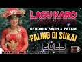 Download Lagu LAGU KARO PALING HITS 2025 | GENDANG SALIH \u0026 PATAM | BAWA PERASAAN✨