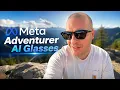 Meta Adventures AI Glasses Complete Setup