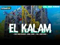 Download Lagu DJ TRAP MIDEL TROGON - EL KALAM • BASS MIDEL ADU MEKANIK • FULL BASS TERBARU
