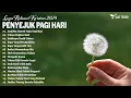 Download Lagu Lagu Rohani Penyejuk Di Pagi Hari 2024 - Lagu Rohani Kristen Terbaru 2024 Membuat Hati Tenang