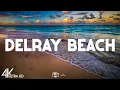 Top 10 Best Things to Do in Delray Beach Florida - Travel Guide 2026