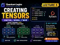 Creating Tensors with torch zeros torch ones torch rand - PyTorch for Beginners