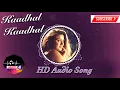 Download Lagu Kaadhal Kaadhal | Poochudava | HD Audio Song | Remastered