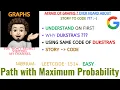 Path with Maximum Probability Using Dijkstra s GOOGLE Leetcode-1514 Live Code