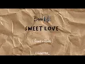 Download Lagu sweet love, benk (slowed + reverb)