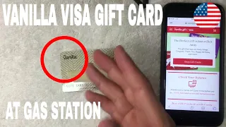 How To Use Vanilla Visa Gift Card At Gas Station