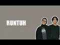 Download Lagu RUNTUH | Feby Putri, Fiersa Besari - Lirik