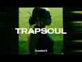 Lagu TrapSoul Mix (Best of 2025) | Summer Walker, SZA, Kehlani, Ella Mai, PARTYNEXTDOOR, Chris Brown