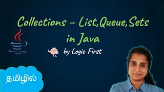 Java Collections List Queue Sets Java Course in Tamil Logic First Tamil