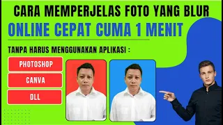 cara memperjelas foto yang blur secara online tanpa aplikasi photoshop mudah dan cepat