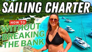 Sail more, spend less! 6 tips to bareboat on a budget
