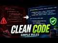 The 6 Rules of Clean Code Every Developer Should Follow