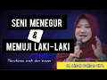 SENI MENEGUR DAN MEMUJI LAKI - LAKI - Seminar Neuroparenting skill dr. Aisah Dahlan, CMHt., CM.NLP.