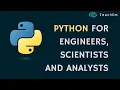 Introduction to Python for Engineers Scientists and Analysts - Lesson 1