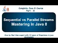 Sequential vs Parallel Streams in Java 8