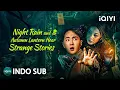Download Lagu Antara halusinasi dan kenyataan! Bayangan menjadi teman, siapakah dia? | iQIYI Film Tiongkok