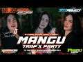 Download Lagu DJ MANGU TRAP PARTY2025 COCOK BUAT KARNAVAL AN MU|IBZZ PROJECT|DTZ PROJECT