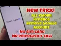 Download Lagu New Trick! All Xiaomi HyperOs Android 14, Remove Google Account, Bypass FRP, Without PC. No sim card