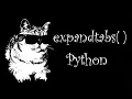 expandtabs method in python