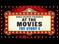 Toy Story 5 Pastor Chris Railey Oaks Church Presents At the Movies