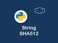 string sha512 hash in python