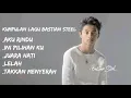Kumpulan lagu [ Bastian Steel ]