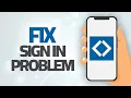 How To Fix Sam s Club App Sign In Problem Step By Step