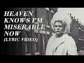 Download Lagu The Smiths - Heaven Knows I'm Miserable Now (Official Lyric Video)