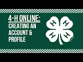 4-H Online Creating An Account Profile