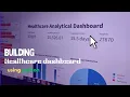 Building healthcare dashboard using python