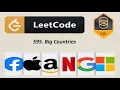 595 Big Countries LeetCode SQL Solution Interview Problem