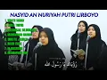 NASYID AN NURIYAH | SANTRI AL BAQOROH PUTRI LIRBOYO @saddamcollection  