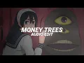 Download Lagu money trees - kendrick lamar ft. jay rock [edit audio]
