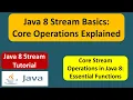 Java 8 Stream Basics Core Operations Explained Streams in Java