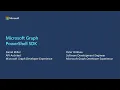Microsoft Graph PowerShell SDK GA Foundations for the future