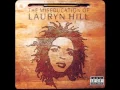 Download Lagu Lauryn Hill-Doo Wop (That Thing) (Explicit Lyrics)