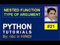 Default Argument Keyword Argument Positional Argument Nested Function IN HINDI