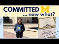COMMITTED to UMICH now what