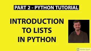 Part 2 - Python Tutorial Introduction To Lists in Python