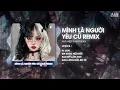 Download Lagu Mình Là Người Yêu Cũ (Bản Hot TikTok) - Khả Hiệp ♫ Ai Làm Em Khóc Nữa Rồi Remix Trend TikTok