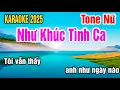 Download Lagu Như Khúc Tình Ca Karaoke Tone Nữ Nhạc Sống gia huy karaoke