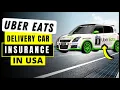 How to Get Insurance for Uber Eats Delivery Car in 2025 Best Insurance for Uber Eats in USA