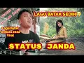 Download Lagu STATUS JANDA-LAM JEGES TRIO-LAGU BATAK VIRAL DITIKTOK-JUAN SILALAHI-CIPT.CHANDRA ADI PUTRA PASARIBU